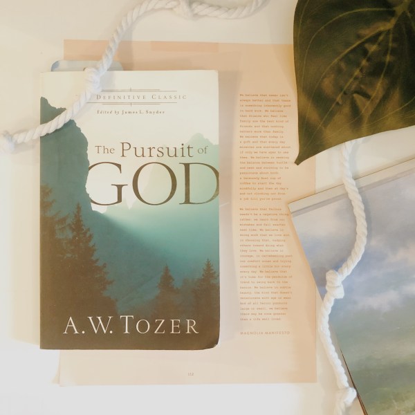 The Pursuit of God